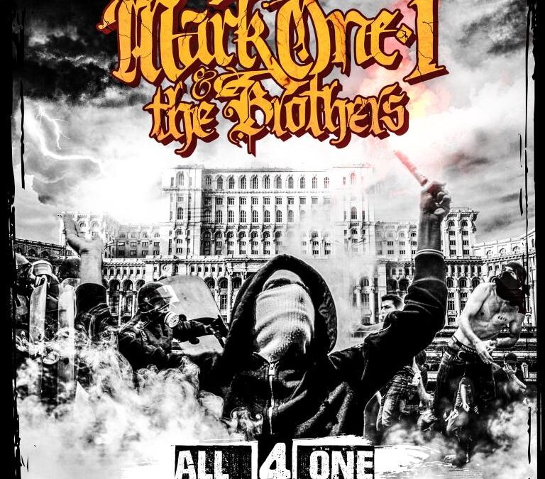 MarkOne1 & The Brothers lansează EP-ul ”All4One” în format digital