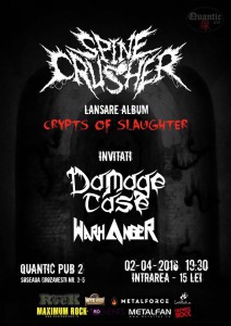 Spinecrusher lansează albumul de debut – “Crypts of Slaughter”