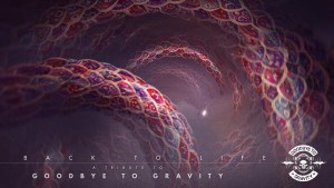 Compilaţia “Back to Life – A Tribute to Goodbye to Gravity”
