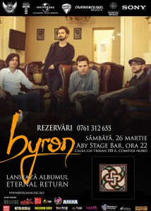 byron lansează noul album “Eternal Return” pe 26 martie, la Râmnicu Vâlcea, în Aby Stage Bar