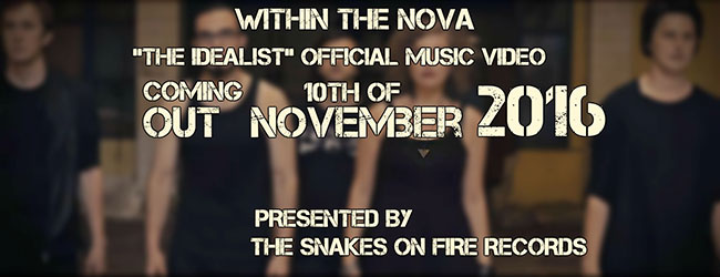 Within the Nova semnează cu The Snakes on Fire Records și lansează trailer-ul primului video oficial