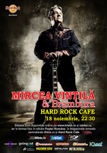Mircea Vintilă și Brambura în concert la Hard Rock Cafe