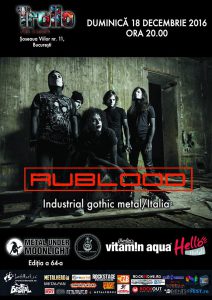 Concert Rublood – industrial gothic metal italian – la Bucureşti