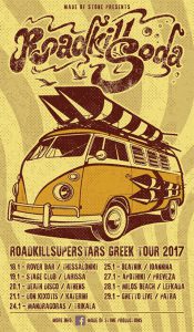Astăzi, 18 ianuarie, RoadkillSoda demarează turneul ROADKILLSUPERSTARS GREEK TOUR 2017
