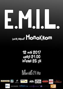 E.M.I.L. şi Monokrom live în Manufactura