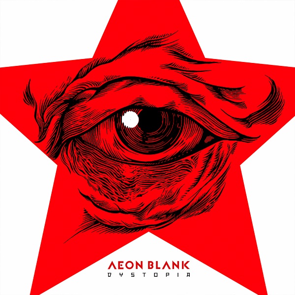 Aeon Blank a lansat albumul „Dystopia”