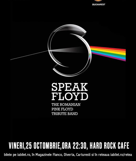 Tribut Pink Floyd cu Speak Floyd la Hard Rock Cafe pe 25 Octombrie