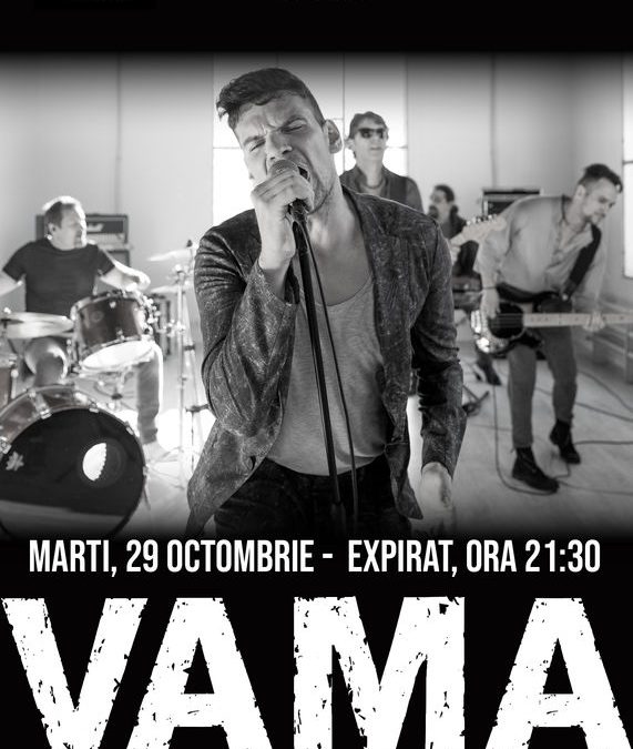 Concert VAMA la Expirat pe 29 octombrie