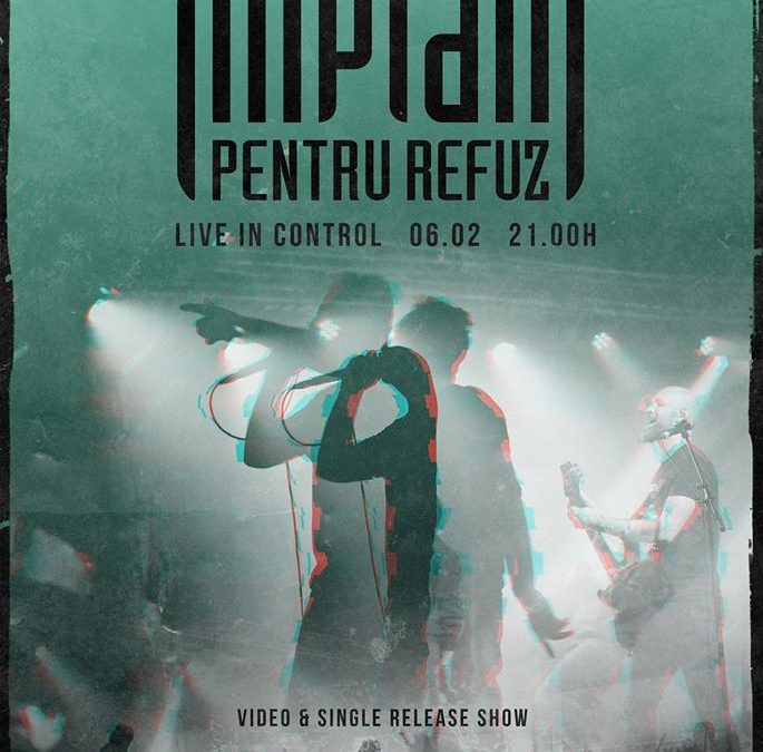 Implant Pentru Refuz lansează în Control Club un nou single şi videoclip – “PESTE CEAS”