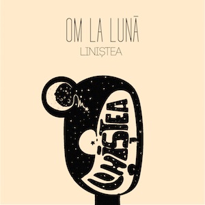 Trupa de rock alternativ Om la Lună lansează un nou single – ‘Liniștea’