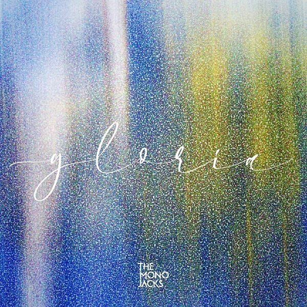 The Mono Jacks prezintă „Gloria”, primul single de pe noul album ce va avea lansarea pe 8 februarie la Arenele Romane