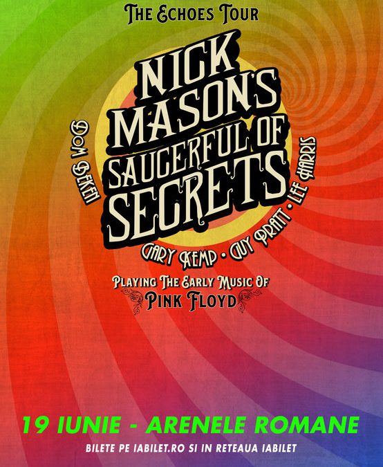 Nick Mason’s (Pink Floyd) Saucerful Of Secrets la Arenele Romane pe 19 iunie